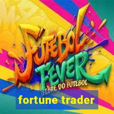 fortune trader